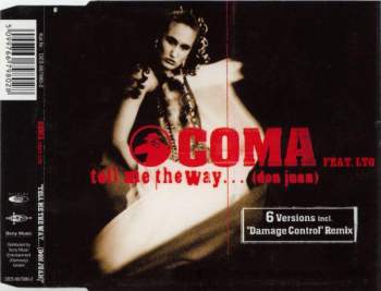Coma feat. LTG - Tell Me The Way... (Don Juan)
