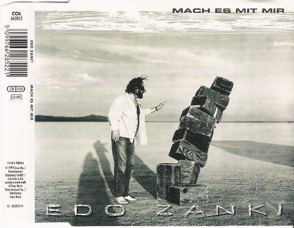 Edo Zanki - Mach Es Mit Mir