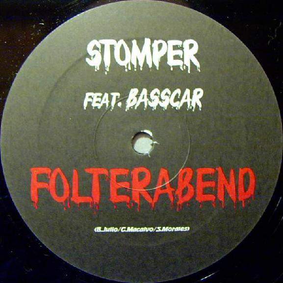Stomper Feat. Basscar - Folterabend / Die Steinigung