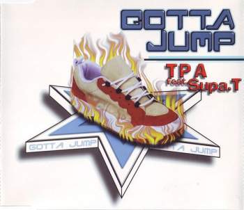 TPA Feat. Supa. T - Gotta Jump