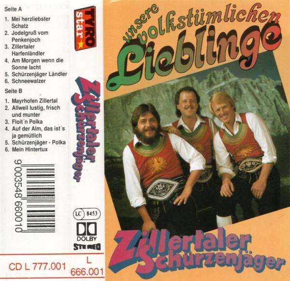 Zillertaler Schürzenjäger - Unsere Volkstümlichen Lieblinge