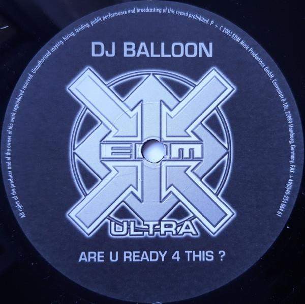 Balloon - Are U Ready 4 This?