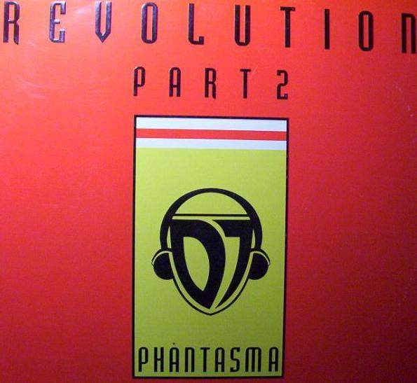 DJ Phantasma - Revolution Part 2