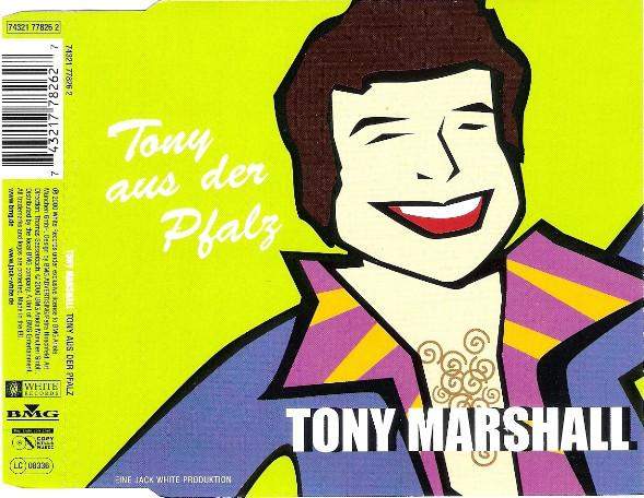 Tony Marshall - Tony Aus Der Pfalz