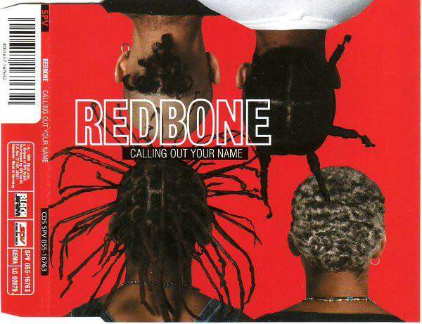 Redbone - Calling Out Your Name