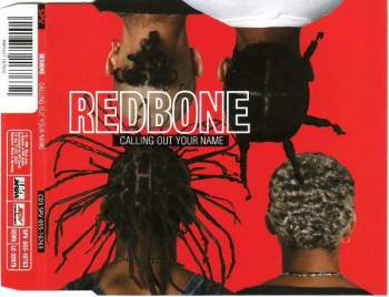 Redbone - Calling Out Your Name
