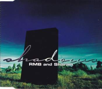 RMB And Sharam - Shadows