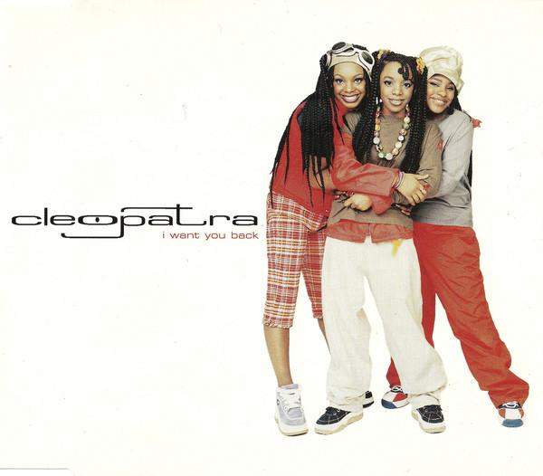 Cleopatra - I Want You Back