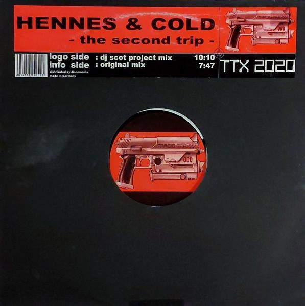 Hennes & Cold - The Second Trip
