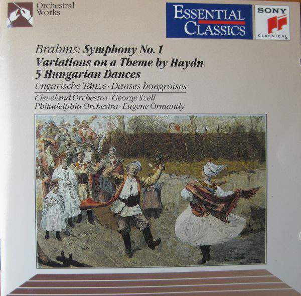 Johannes Brahms - Symphony No.1 · Variations On A Theme By Haydn · 5 Hungarian Dances