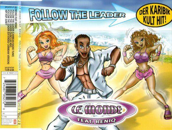 Le Monde Feat. Reniq - Follow The Leader