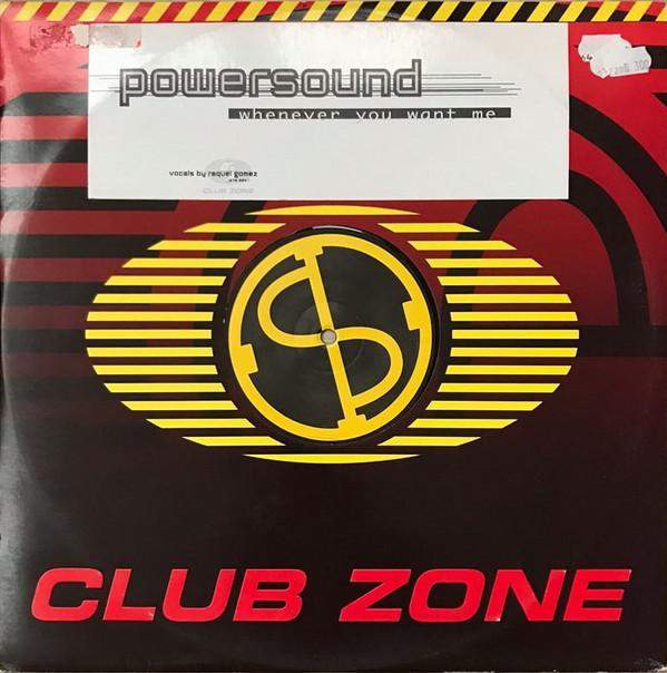 Powersound - Whenever You Want Me