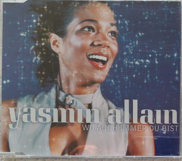 Yasmin Allain - Wo Auch Immer Du Bist