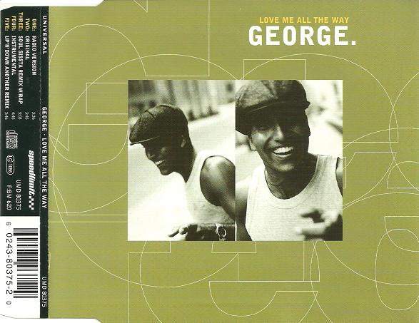 George - Love Me All The Way