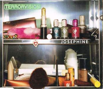 Terrorvision - Josephine