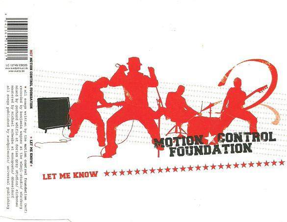 Motion Control Foundation - Let Me Know