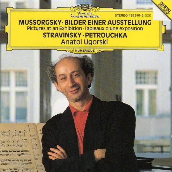 Mussorgsky, Stravinsky, Anatol Ugorski - Bilder Einer Ausstellung / Petrouchka
